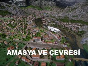 Amasya ve Çevresi