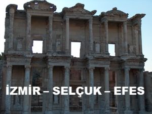 İzmir - Selçuk - Efes