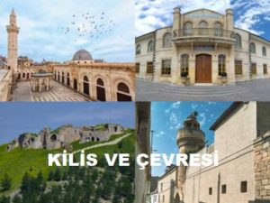 Kilis ve Çevresi