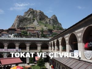 Tokat ve Çevresi