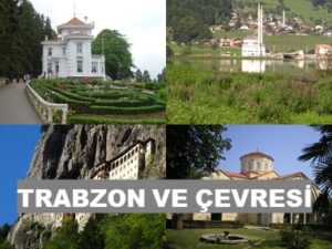 Trabzon ve Çevresi